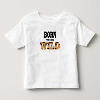 T-shirt Pour Les Tous Petits Né pour être sauvage