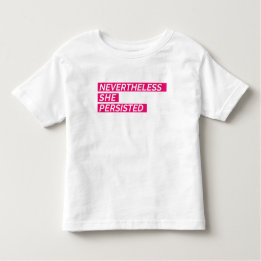 T-shirt Pour Les Tous Petits Néanmoins, Elle A Persisté