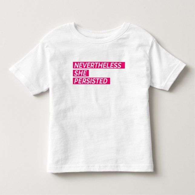 T-shirt Pour Les Tous Petits Néanmoins, Elle A Persisté (Devant)