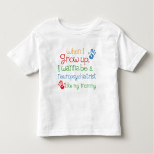 T-shirt Pour Les Tous Petits Neuropsychiatrist (avenir) comme ma maman