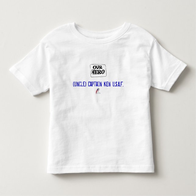 T-shirt Pour Les Tous Petits Notre héros (Devant)