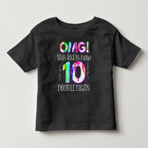 T-shirt Pour Les Tous Petits Oh mon Dieu ! Cet Enfant Est Maintenant 10 Double 
