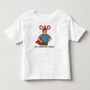 T-shirt Pour Les Tous Petits Papa - Mon héros de tous les jours ! Super papa