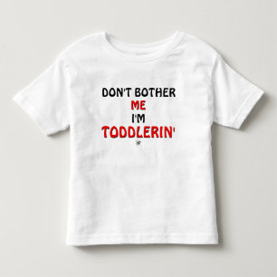 T-shirt Pour Les Tous Petits Plaisanterie sur les caprices des tout-petits