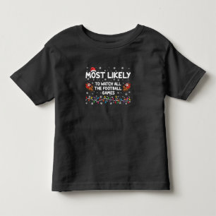 T-shirt Pour Les Tous Petits Plus susceptible de regarder tous les matchs de fo