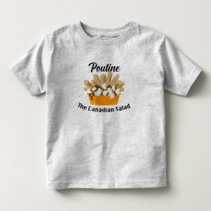 T-shirt Pour Les Tous Petits Poutine, Salade Canadienne - Toddler Fine Jersey
