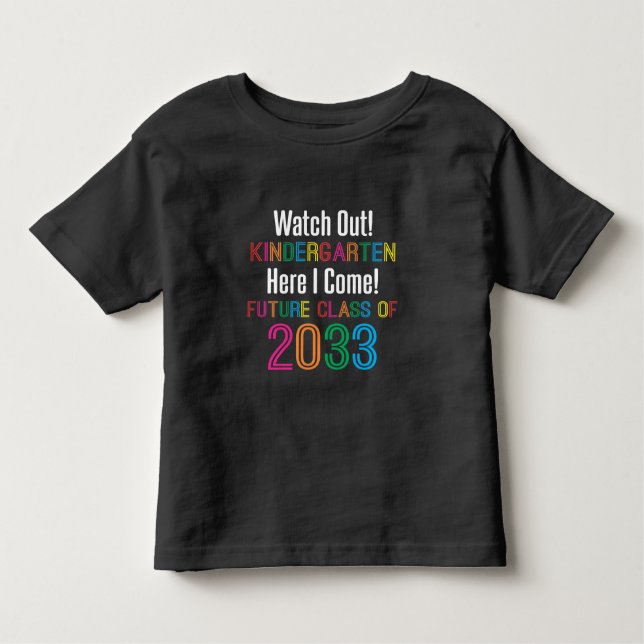T-shirt Pour Les Tous Petits Première journée de maternelle Futur Class 2033 En (Devant)