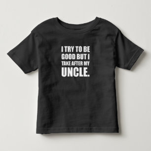 T-shirt Pour Les Tous Petits Prendre après mon oncle drôle