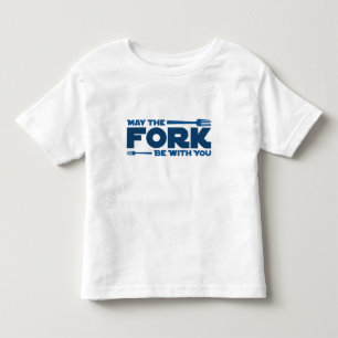 T-shirt Pour Les Tous Petits Puisse la fourchette être avec vous