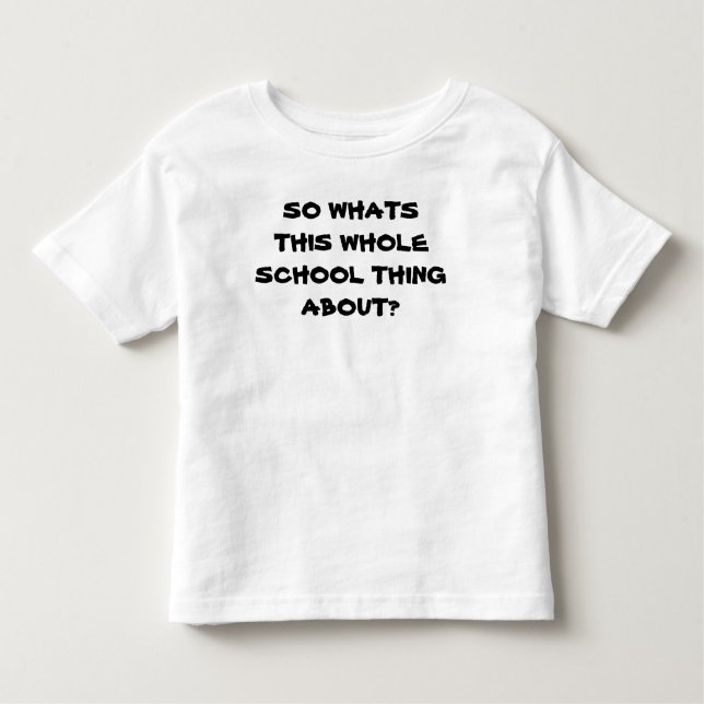 T-SHIRT POUR LES TOUS PETITS QU'EST-CE QUE L'ÉCOLE ? (Devant)