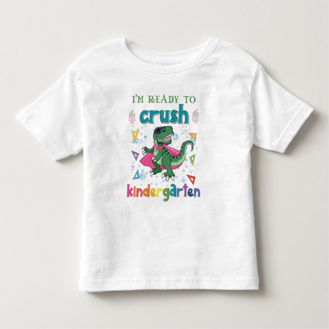 T-shirt Pour Les Tous Petits Réady to crush The Kindergarten (Devant)