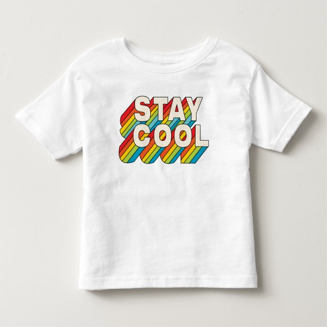 T-shirt Pour Les Tous Petits Rester Cool (Devant)