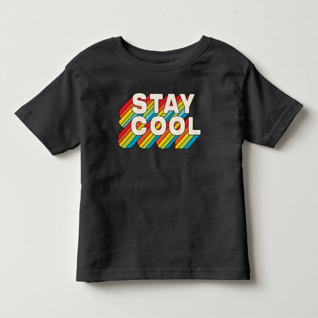 T-shirt Pour Les Tous Petits Rester Cool (Devant)