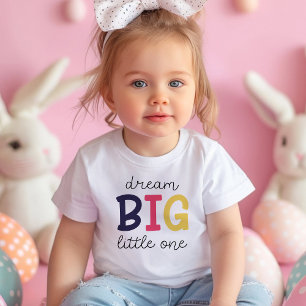 T-shirt Pour Les Tous Petits Rêve Grand Petit Un Fille Positivité Colorée