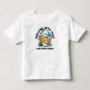 T-shirt Pour Les Tous Petits Rouler En Mai Comme De Joyeux Pups - Mignonne Chie