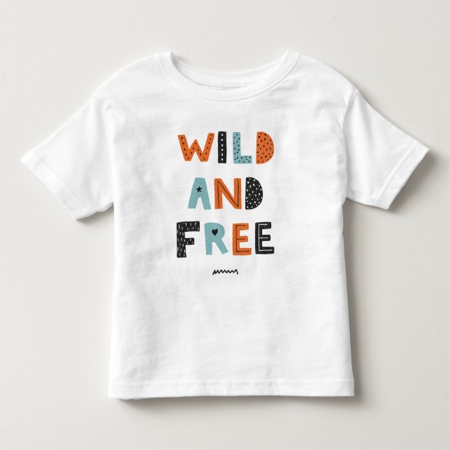 T-shirt Pour Les Tous Petits Sauvage et libre | Lettres Doodle (Devant)
