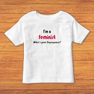 T-shirt Pour Les Tous Petits slogan féministe de super pouvoir