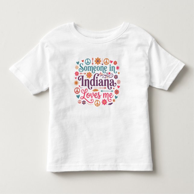 T-shirt Pour Les Tous Petits Someone in Indiana Loves Me Boho Hippie Design (Devant)