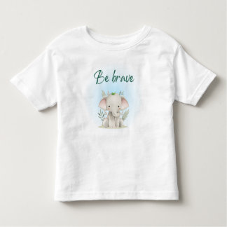 T-shirt Pour Les Tous Petits Soyez courageux