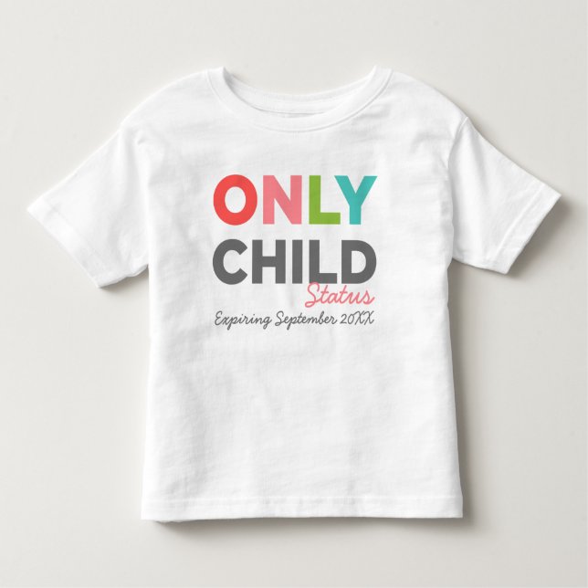 T-shirt Pour Les Tous Petits Statut ENFANT Expirant [Votre date ici] (Devant)