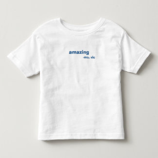 T-shirt Pour Les Tous Petits stupéfiant, - Mme. Vic