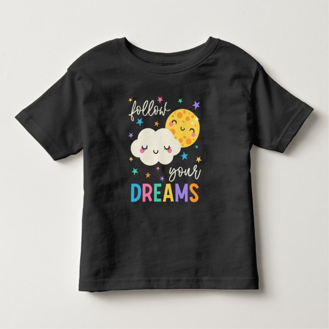 T-shirt Pour Les Tous Petits Suivez vos rêves | Cloud & Moon (Devant)
