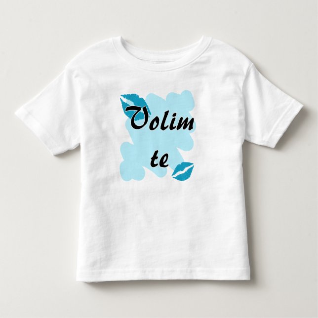 T-shirt Pour Les Tous Petits Te de Volim - Croate - je t'aime (Devant)