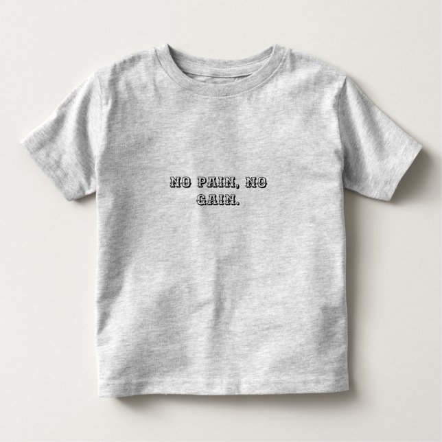 T-shirt Pour Les Tous Petits Texte personnalisé | motivation du gymnase | Et Br (Devant)