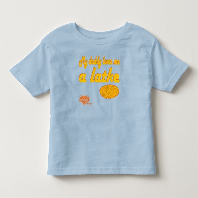 T-shirt Pour Les Tous Petits Toddlers' Hanukkah Shirt - "Daddy loves me a latke (Devant)