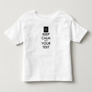 T-SHIRT POUR LES TOUS PETITS TOUT PERSONNALISÉ CONSERVEZ CALME ET VOTRE TEXTE