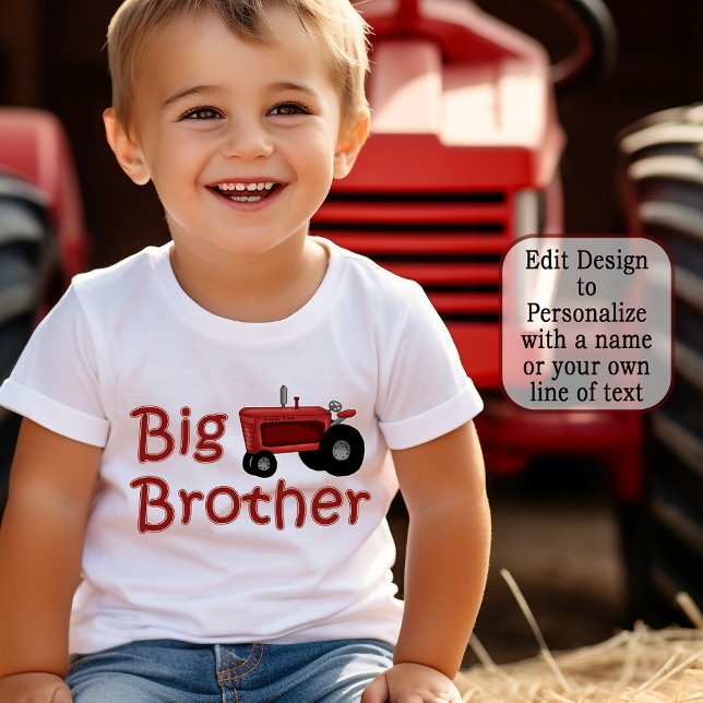 T-shirt Pour Les Tous Petits Tracteur Big Brother Red Farm ("Edit Design" to Personalize with a name or your own line of text.)