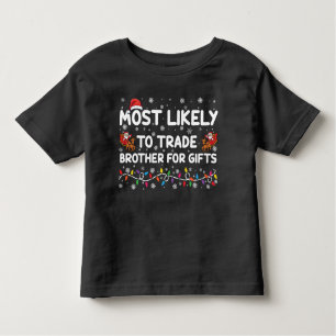 T-shirt Pour Les Tous Petits Très Probable De Commerce Fraternité Pour Cadeaux
