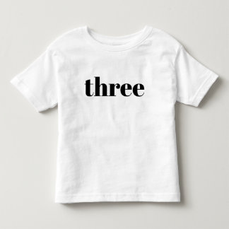 T-shirt Pour Les Tous Petits Trois - Joyeuse chemise d'anniversaire pour enfant
