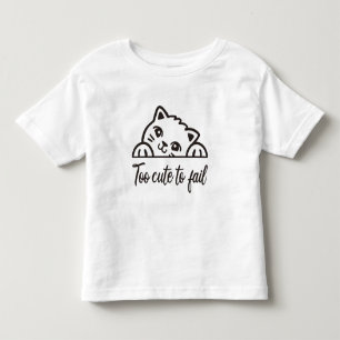 T-shirt Pour Les Tous Petits Trop mignon pour échouer