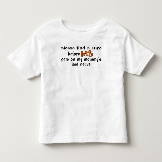 T-shirt Pour Les Tous Petits Trouvez un traitement avant que la milliseconde (Devant)