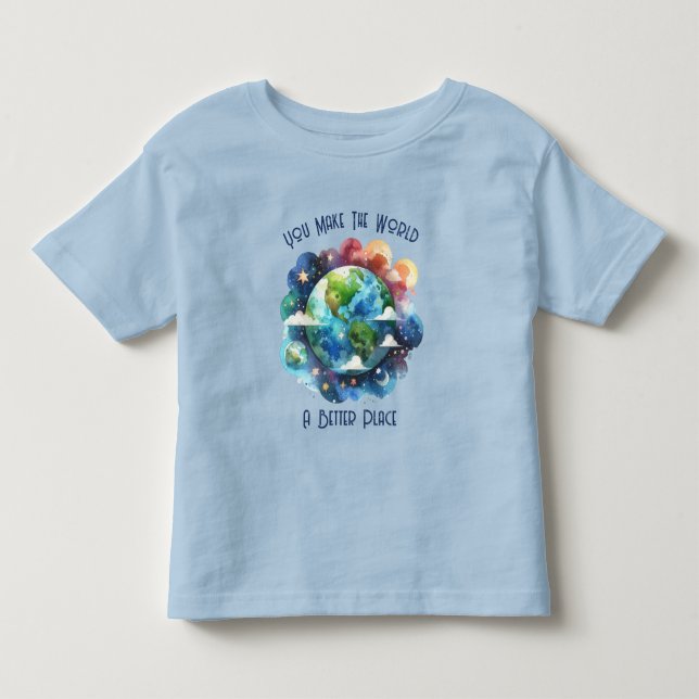 T-shirt Pour Les Tous Petits Vous Faites Du Monde Un Meilleur Endroit (Devant)