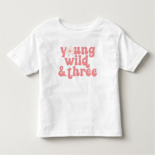 T-shirt Pour Les Tous Petits Young Wild Three Daisy 3e anniversaire