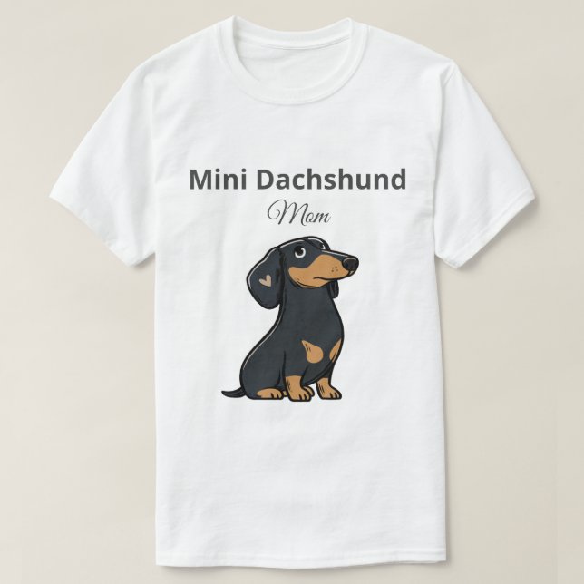 T-shirt pour maman de Mini Dachshund Cadeau mignon (Design devant)