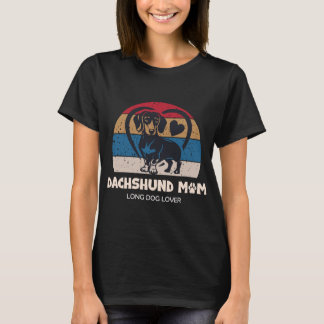 T-shirt pour maman de teckel - Amateur de longs ch