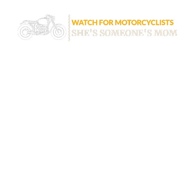 T-shirt Pour motocyclistes - Thérapie à deux roues (Motorcycle Awareness - Watch for Motorcyclists - She's Someone's Mom)