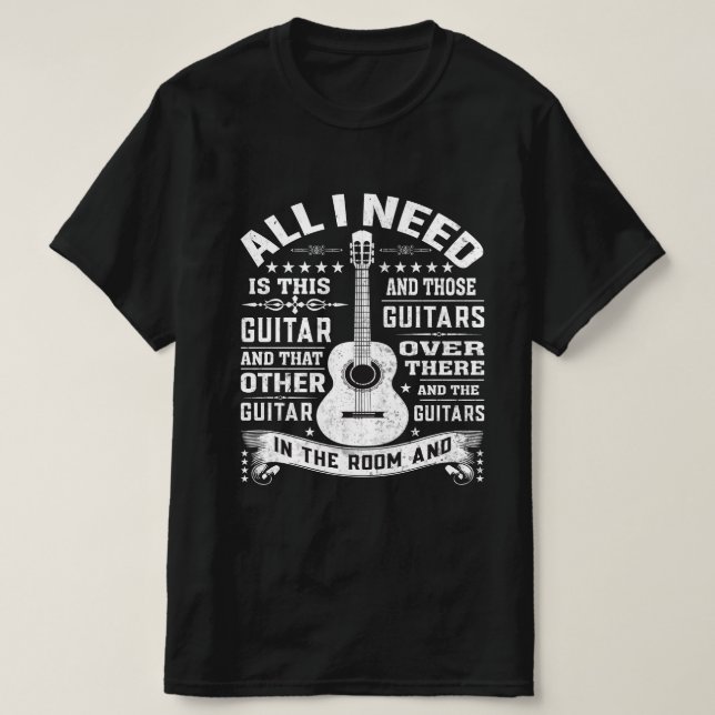 T-Shirt Pour N'Importe Quel Musicien Tout Ce Dont  (Design devant)