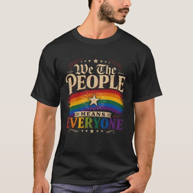 T-shirt « Pour nous, le peuple, tout le monde est  (Devant)