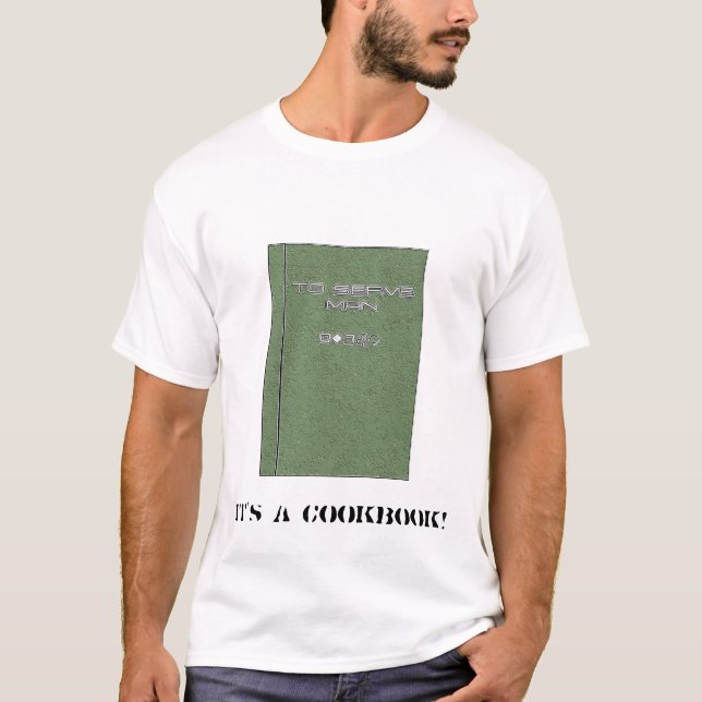 T-shirt Pour servir l'homme (Devant)