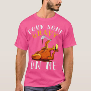 T-shirt Pour un peu de gravier sur moi pour Joyeux Jour de