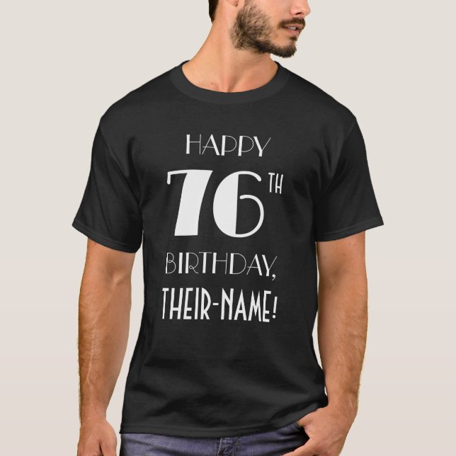 T-shirt pour une fête d'anniversaire des 76 ans -  (Devant)