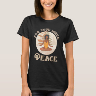 T-shirt Pour votre méditation de remise en forme de la pai