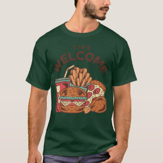 T-shirt Pourboire bienvenu Fast Food rétro