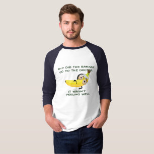 T-shirt pourquoi banana goto médecin pun médical drôle de