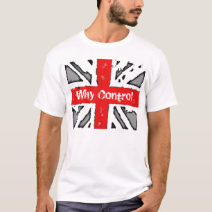 T-shirt Pourquoi blanc d'idéologie de contrôle
