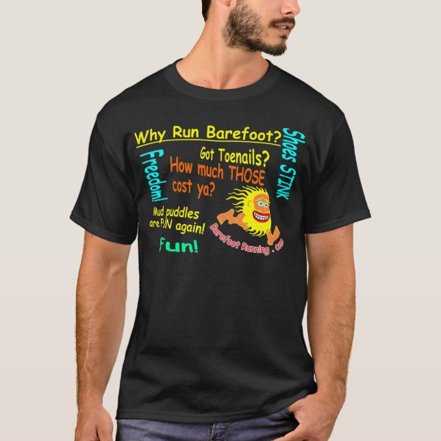 T-shirt Pourquoi course aux pieds nus ? (Devant)